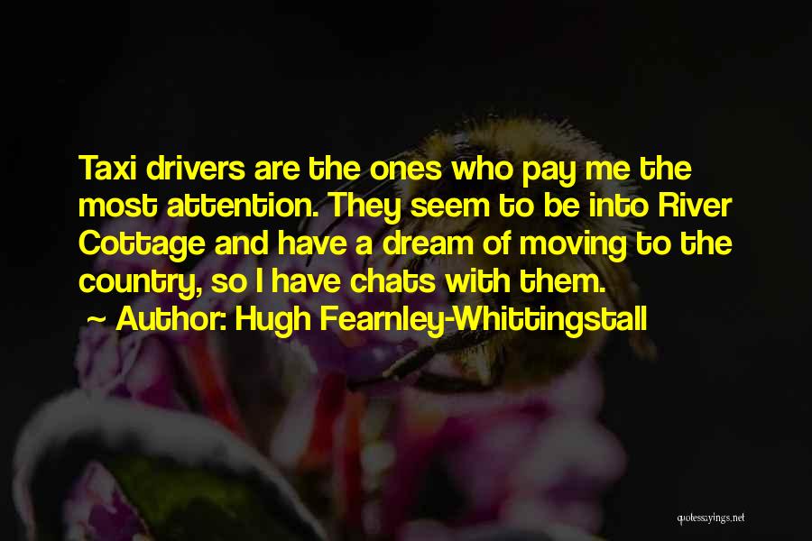 Hugh Fearnley-Whittingstall Quotes 646939