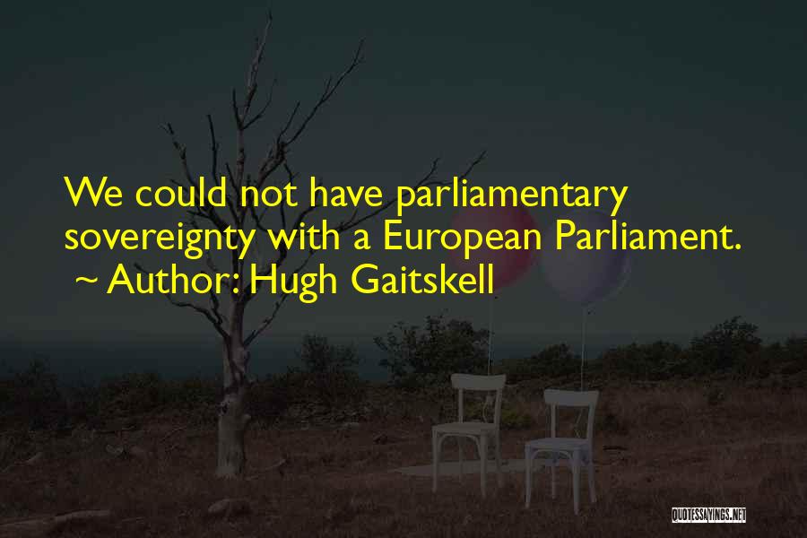Hugh Gaitskell Quotes 1585934