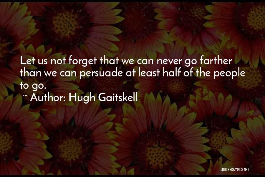 Hugh Gaitskell Quotes 645433