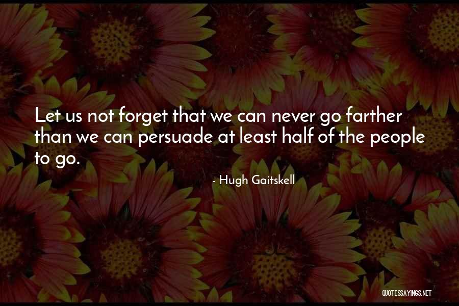 Hugh Gaitskell Quotes 645433