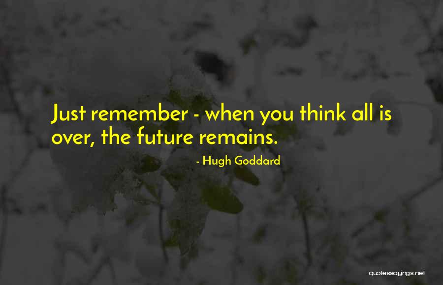 Hugh Goddard Quotes 117151