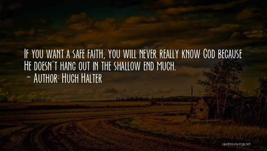 Hugh Halter Quotes 2152605