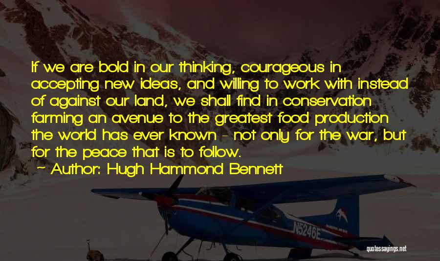 Hugh Hammond Bennett Quotes 1956530