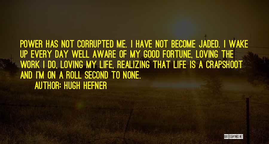Hugh Hefner Quotes 1130190