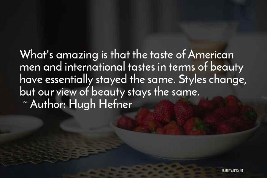Hugh Hefner Quotes 1555741
