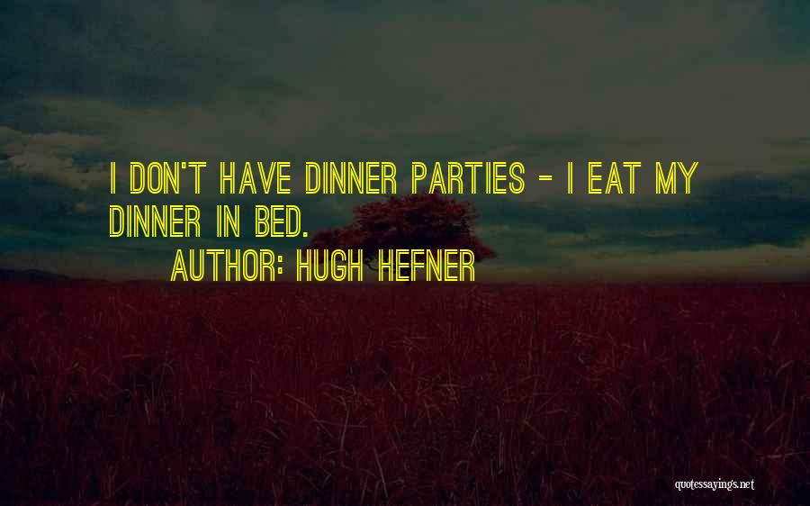 Hugh Hefner Quotes 2091388