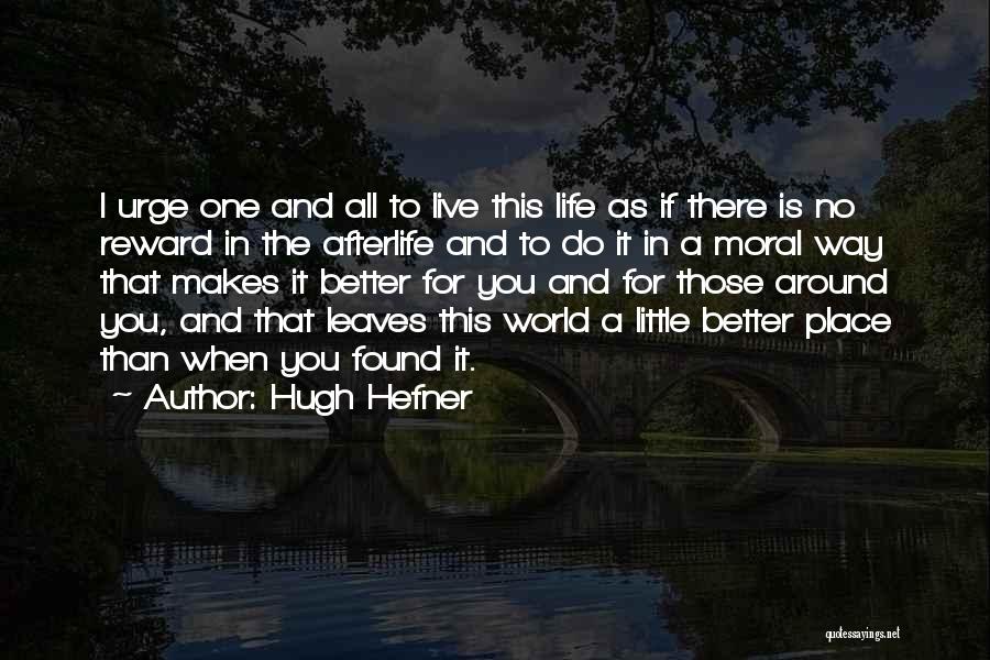 Hugh Hefner Quotes 2143879