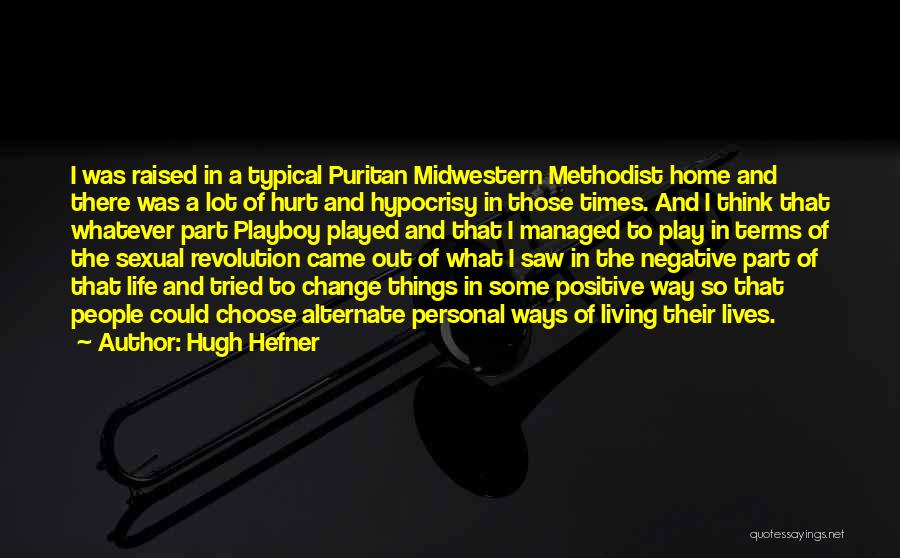 Hugh Hefner Quotes 304978