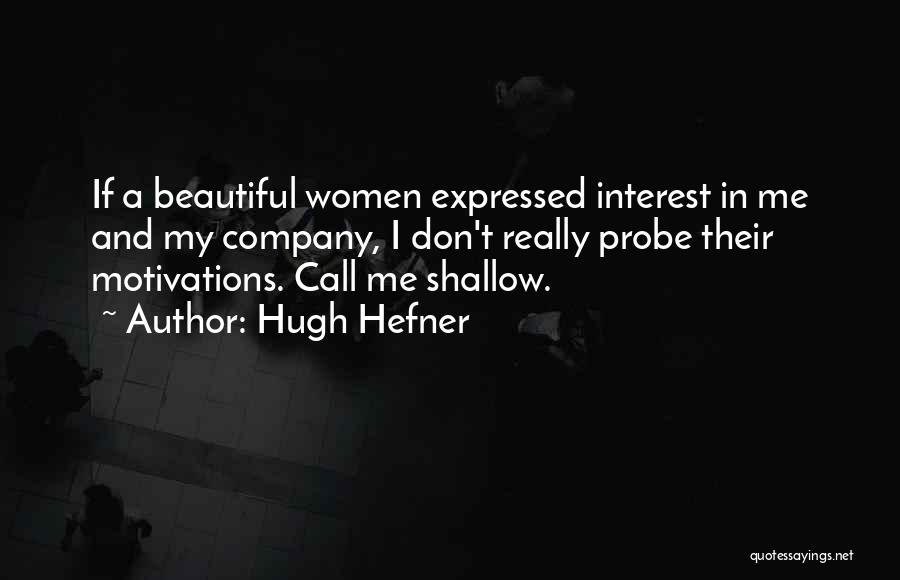 Hugh Hefner Quotes 414257