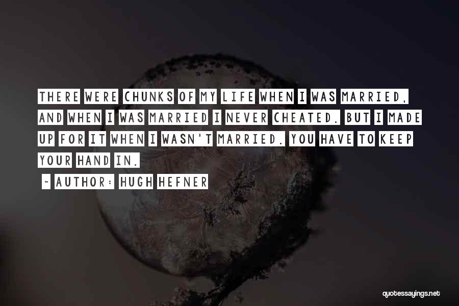 Hugh Hefner Quotes 594251