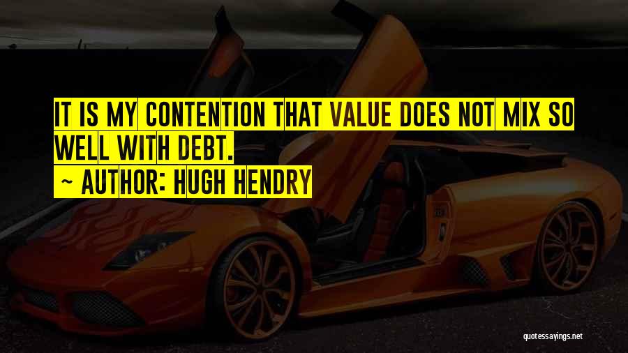 Hugh Hendry Quotes 2108631