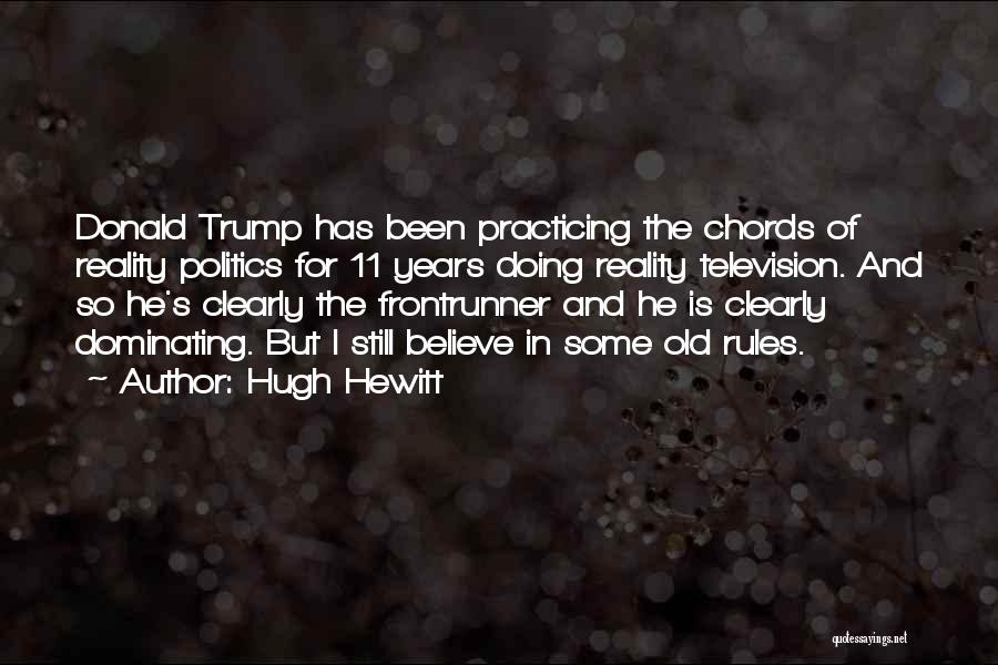 Hugh Hewitt Quotes 759048