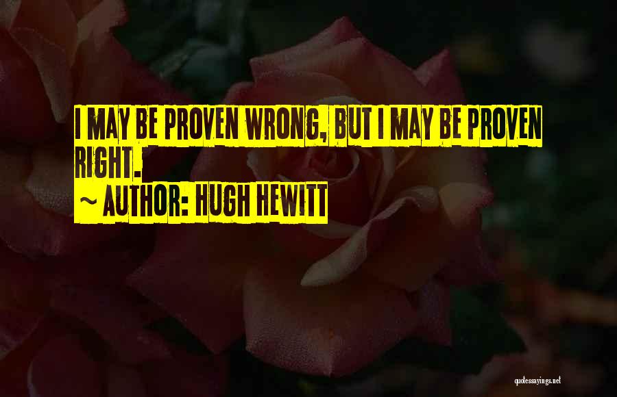 Hugh Hewitt Quotes 840413