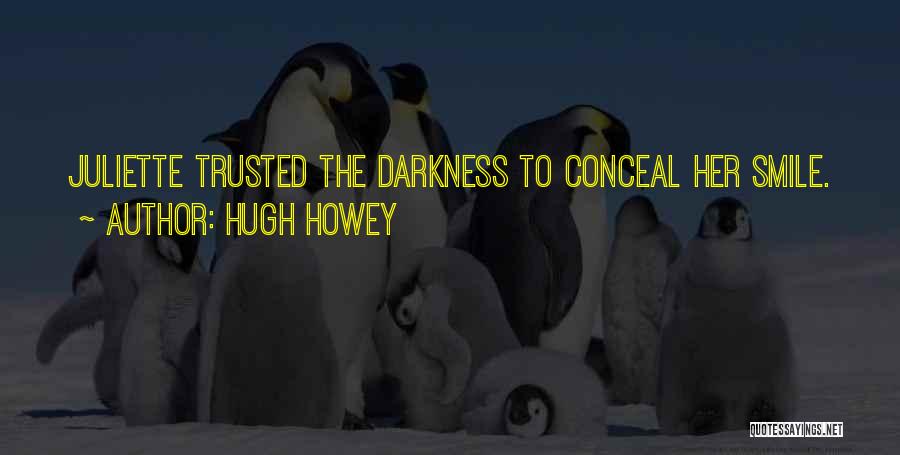 Hugh Howey Quotes 1184862