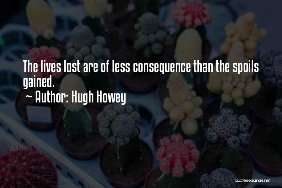 Hugh Howey Quotes 1432061