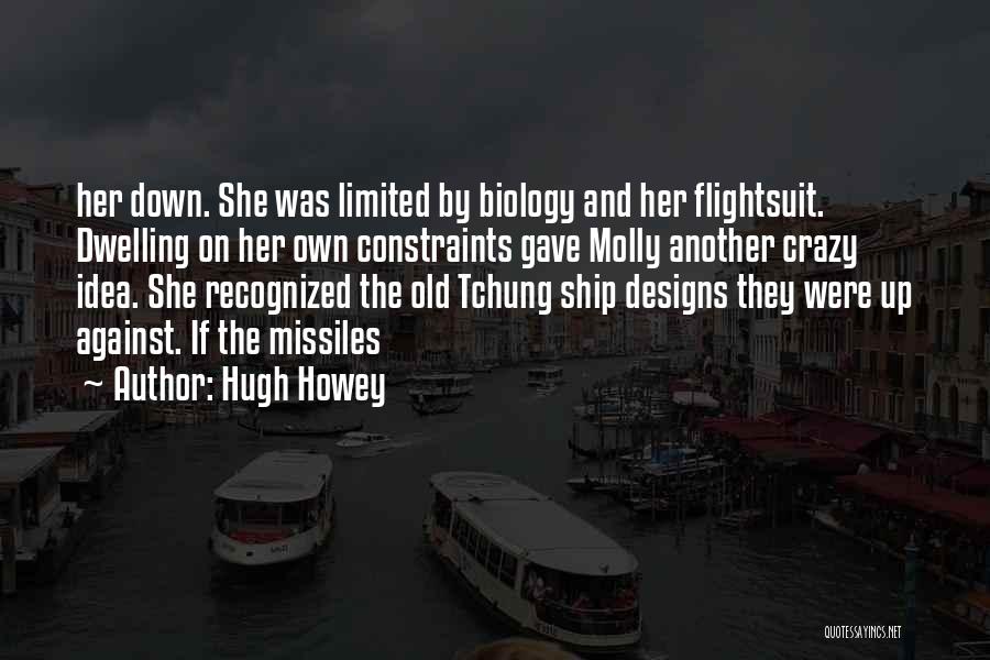 Hugh Howey Quotes 1506577