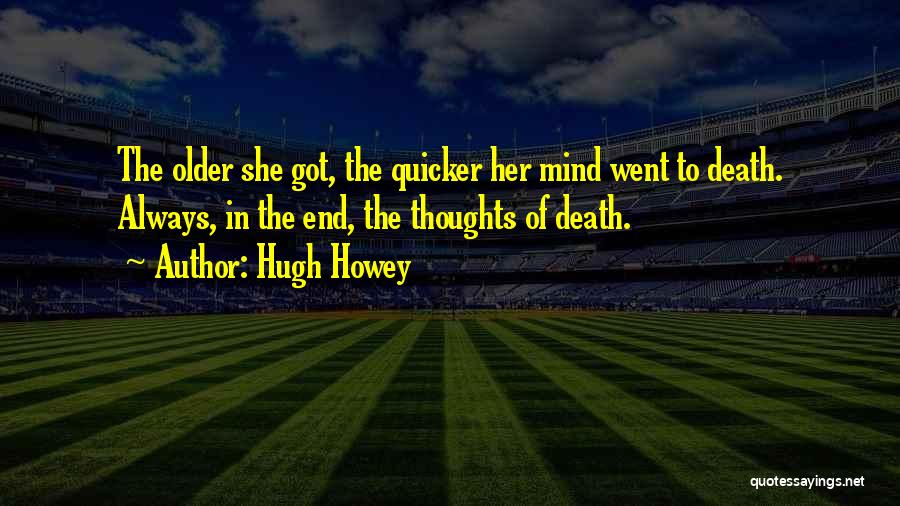 Hugh Howey Quotes 155150