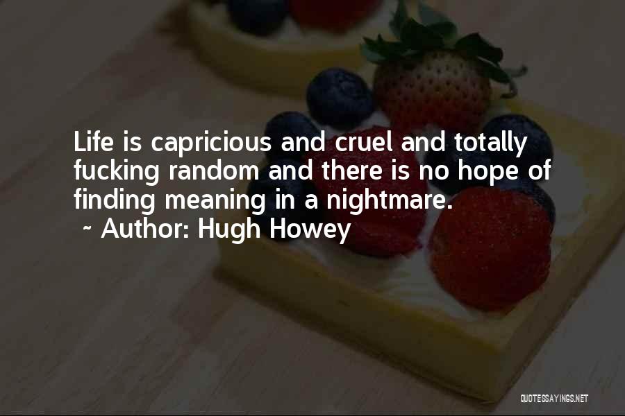 Hugh Howey Quotes 1842757