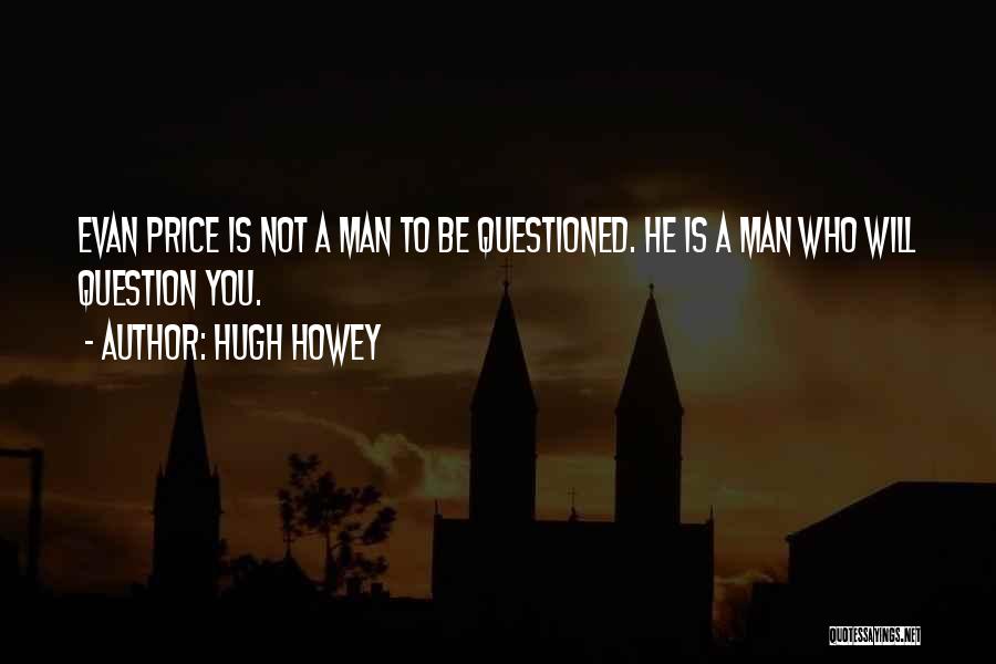 Hugh Howey Quotes 1985195