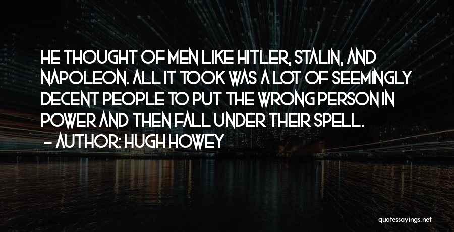 Hugh Howey Quotes 2185987
