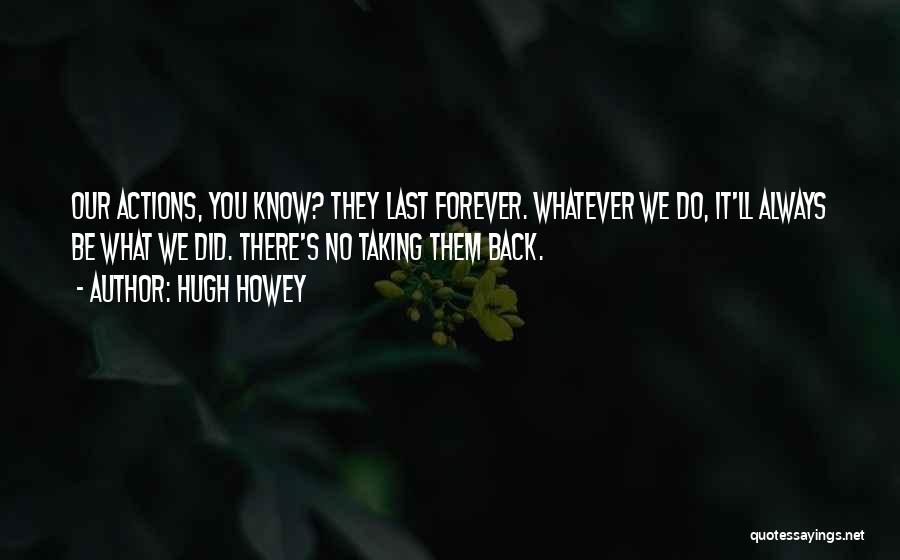 Hugh Howey Quotes 309981