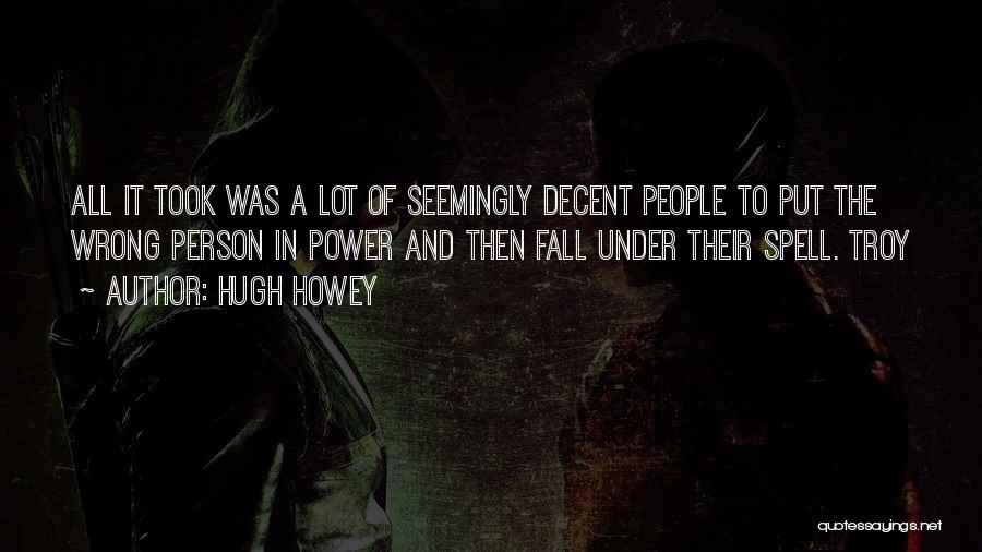 Hugh Howey Quotes 657361