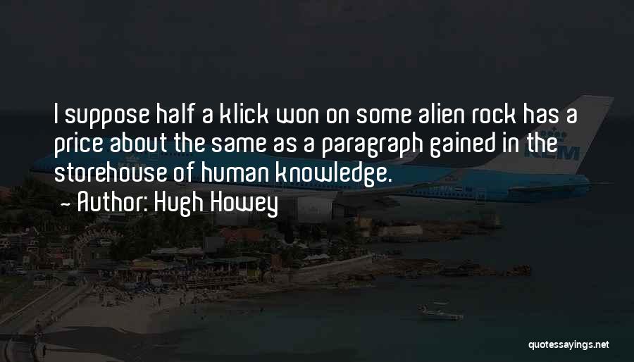Hugh Howey Quotes 798699