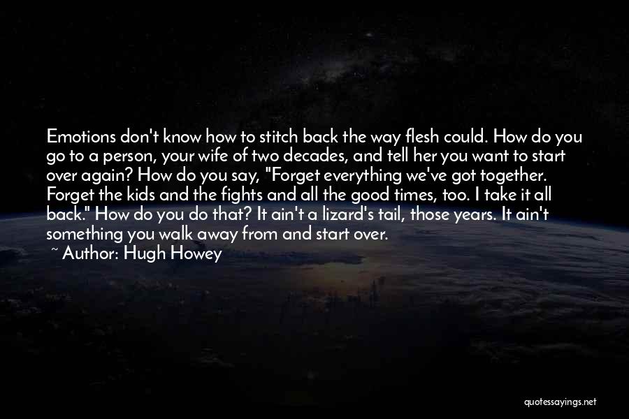 Hugh Howey Quotes 895611