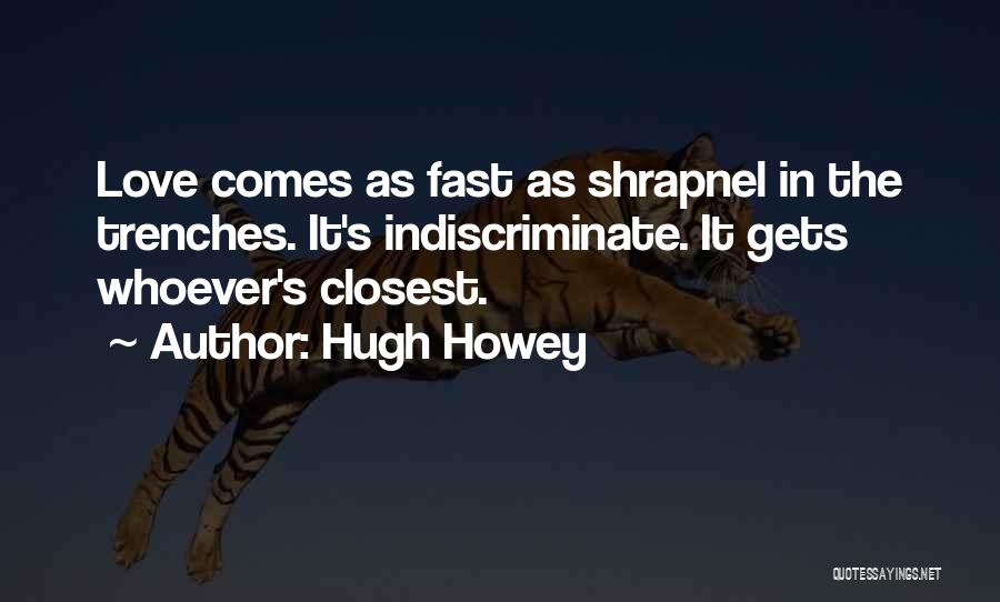 Hugh Howey Quotes 967703