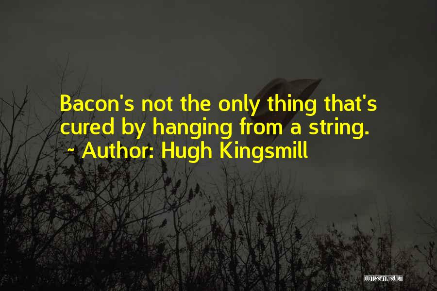 Hugh Kingsmill Quotes 2112595