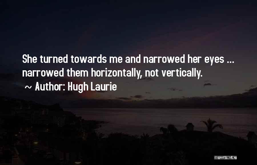 Hugh Laurie Quotes 1057445