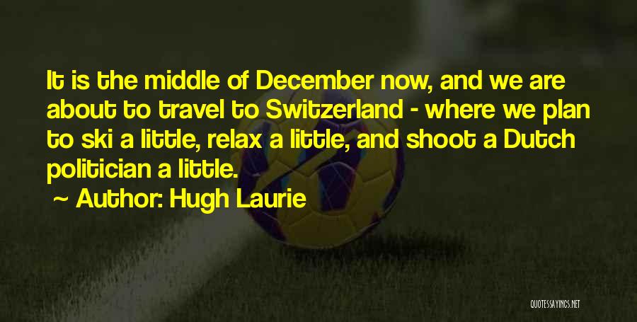 Hugh Laurie Quotes 129202