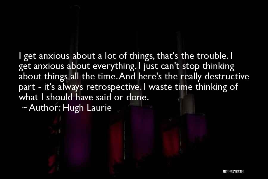 Hugh Laurie Quotes 294281