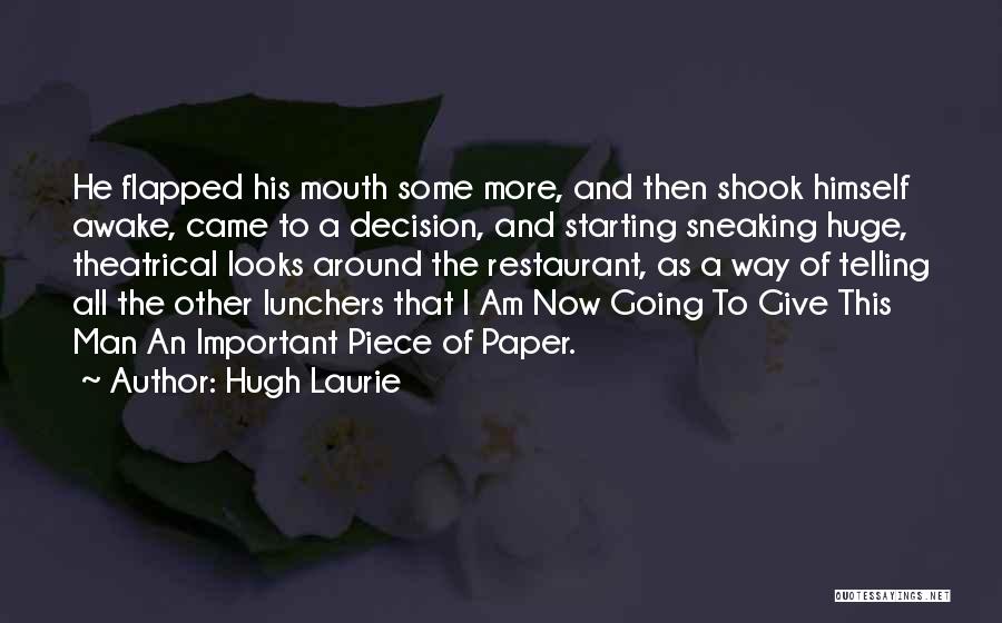 Hugh Laurie Quotes 951741