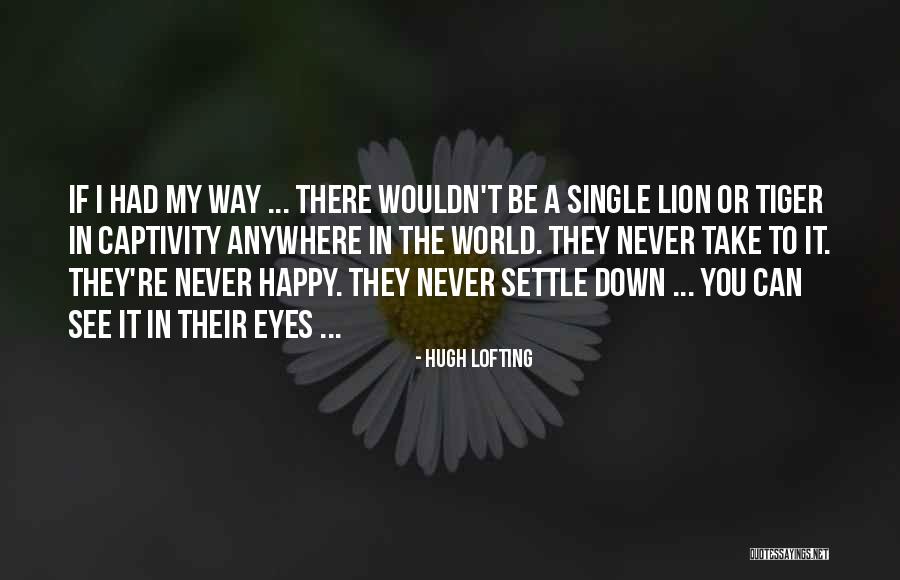 Hugh Lofting Quotes 2084025 Hugh Lofting Quotes 2084025
