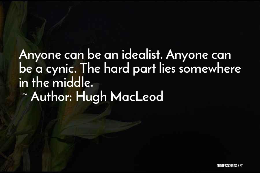 Hugh MacLeod Quotes 1456579