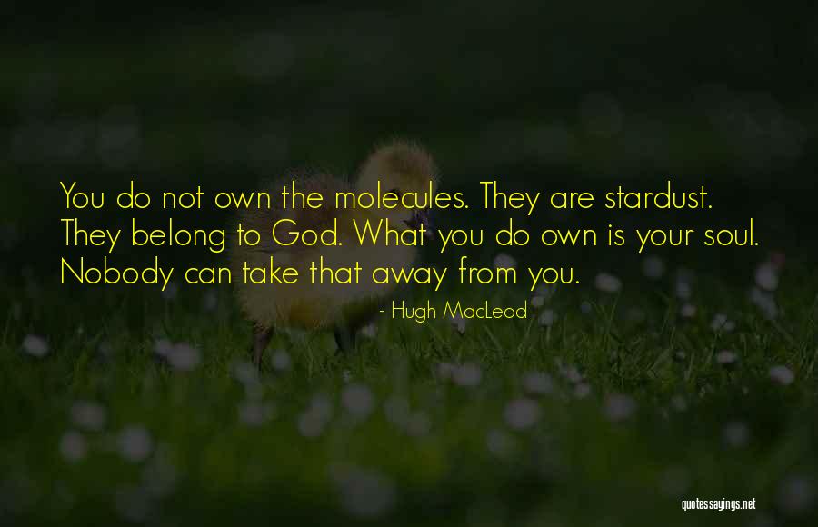 Hugh MacLeod Quotes 2048744 Hugh MacLeod Quotes 2048744