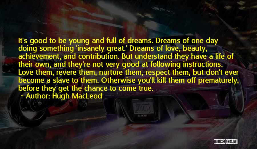 Hugh MacLeod Quotes 435872