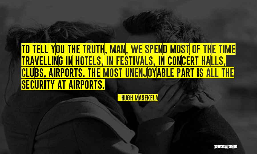 Hugh Masekela Quotes 1693890 Hugh Masekela Quotes 1693890