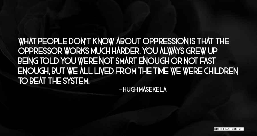 Hugh Masekela Quotes 745819 Hugh Masekela Quotes 745819