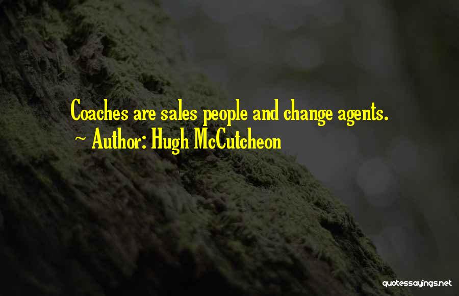 Hugh McCutcheon Quotes 1123317