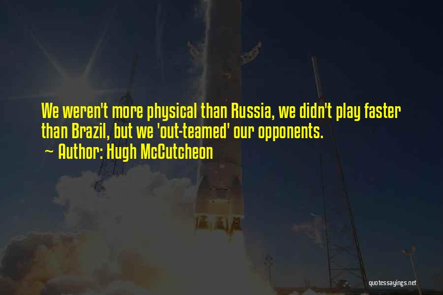 Hugh McCutcheon Quotes 1176393