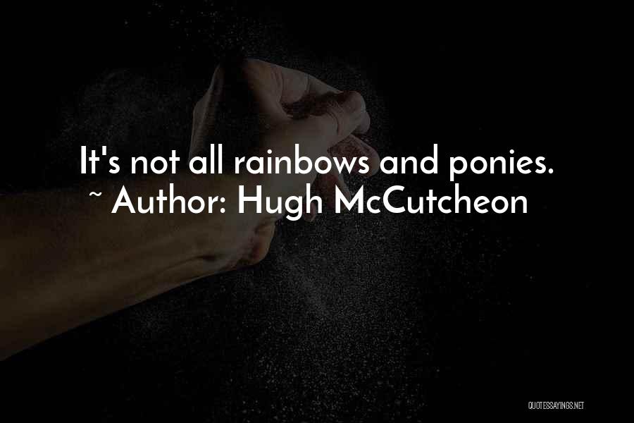 Hugh McCutcheon Quotes 300120