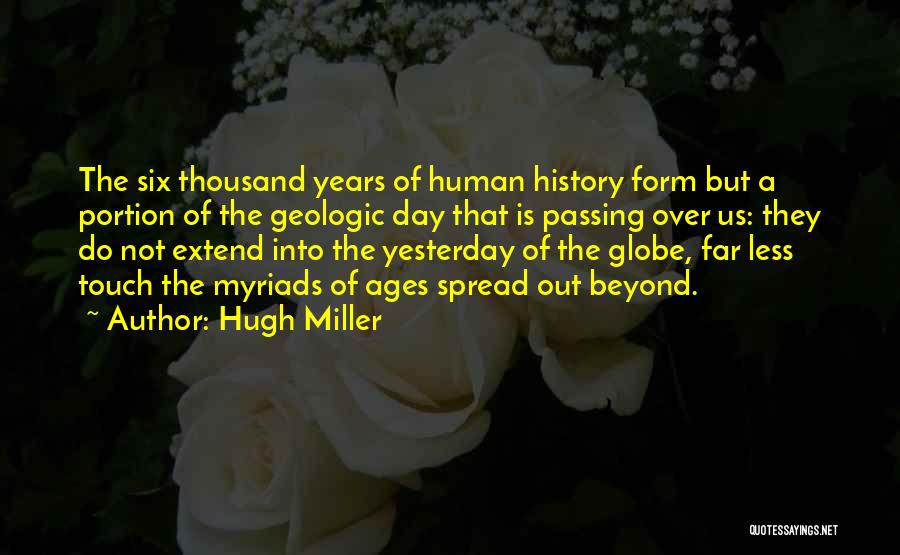 Hugh Miller Quotes 549586