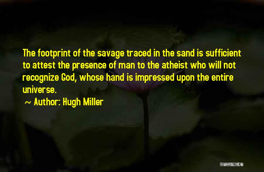 Hugh Miller Quotes 817738