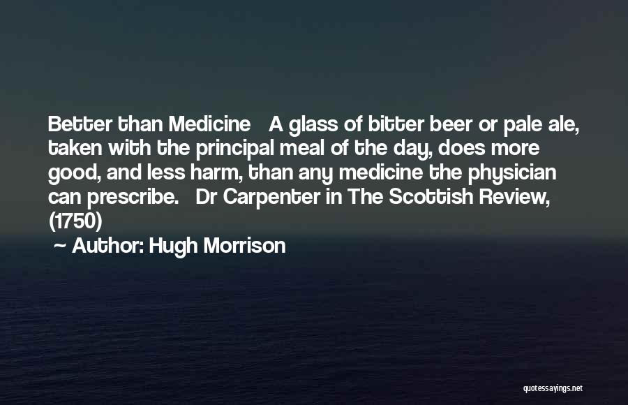 Hugh Morrison Quotes 286689