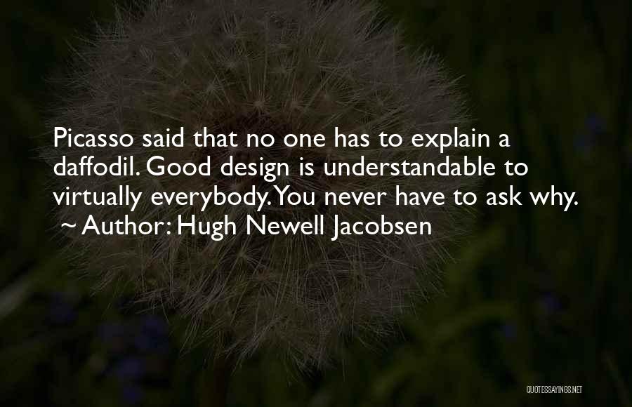 Hugh Newell Jacobsen Quotes 1153045