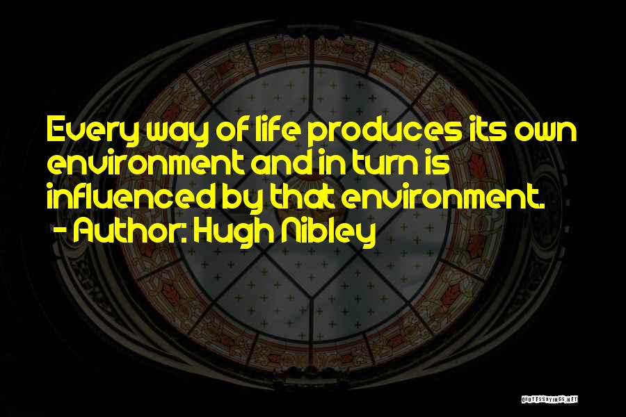 Hugh Nibley Quotes 93881