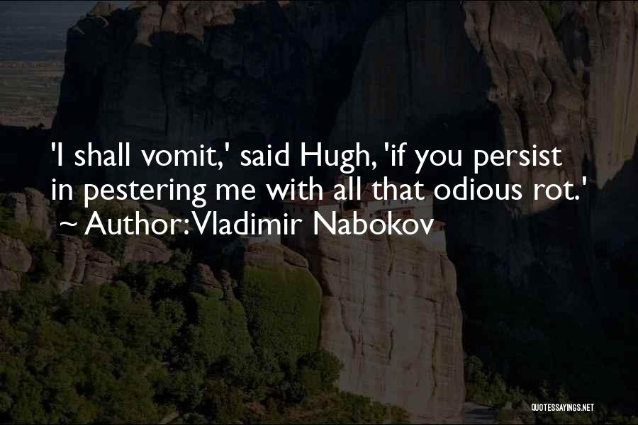 Hugh O'brian Quotes By Vladimir Nabokov