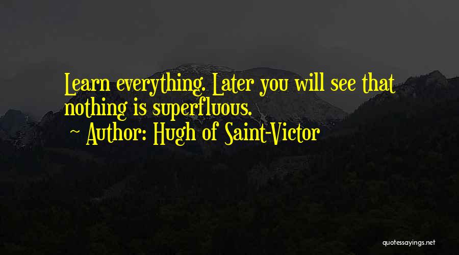 Hugh Of Saint-Victor Quotes 266144